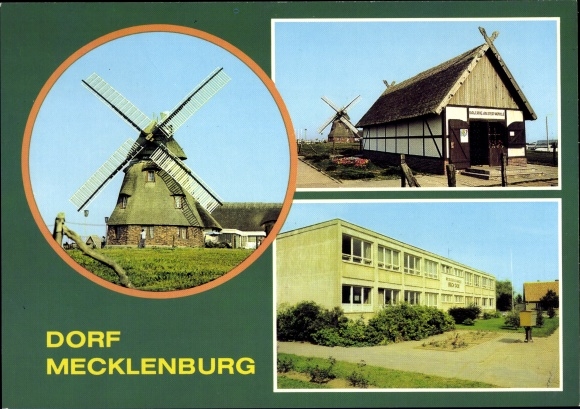 Postcard Dorf Mecklenburg, restaurant Mecklenburger Mühle, gallery at the mill, Erich Tack business school
