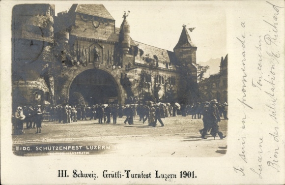 Ak Luzern Stadt Schweiz, Schützenfest, III. Schweiz. Grütli-Turnfest 1901