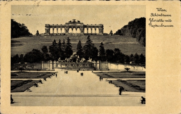 Postcard Vienna 13 Hietzing Austria, Schönbrunn, Gloriette, Neptune Fountain