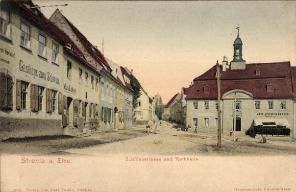 Postcard Strehla an der Elbe Saxony, Schlossstrasse and Town Hall, Ratskeller