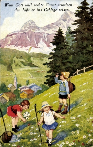 Postcard Whoever God wants to show true favor, he lets him travel to the mountains, wanderer