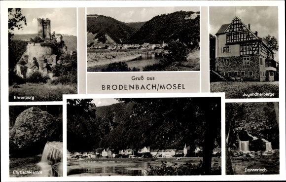Ak Brodenbach an der Terrassenmosel, Ehrenburg, Jugendherberge, Donnerloch, Ehrbachklamm