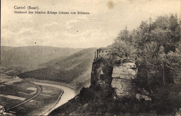 Postcard Kastel Staadt an der Saar, Klause Kastel, tomb of the blind King John of Bohemia