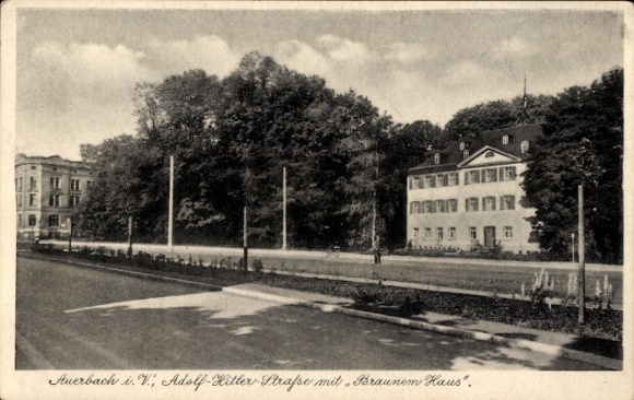 Postcard Auerbach im Vogtland, Adolf-Hitler-Straße, Brown House