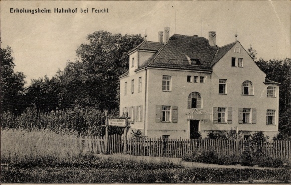 Ak Hahnhof Feucht in Mittelfranken, Erholungsheim Hahnhof, Gebäude, Landschaft, Zaun