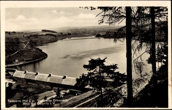 Postcard Pirk Burgstein Weischlitz in Vogtland, Dobeneck pre-dam, Oelsnitz