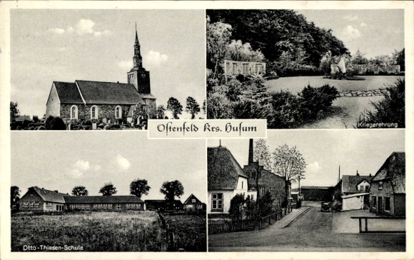 Ak Ostenfeld bij Husum in Noord-Friesland, kerk, oorlogsmonument, Otto Thiesen School