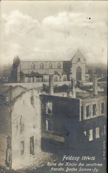 Photo Postcard Somme Py Sommepy Tahure Marne, church ruins of the destroyed village, campaign 1914/15