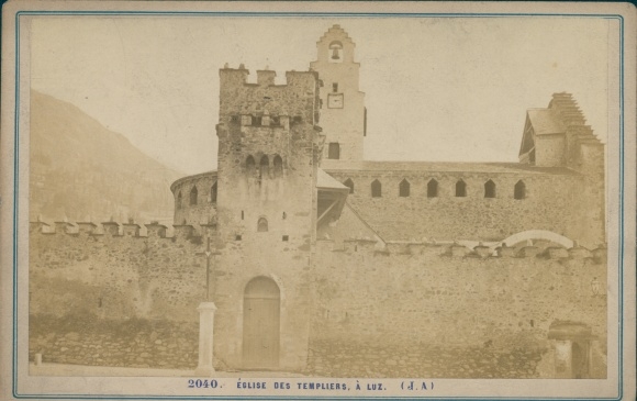 Kabinettfoto Luz Saint Sauveur Hautes Pyrénées, Templar Church