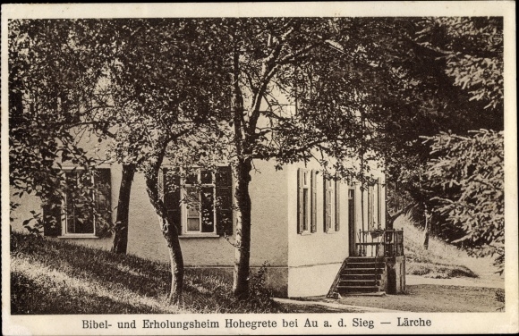 Postcard Au on the Sieg Windeck in the Rhein Sieg district, bible and convalescent home Hohegrete, larch