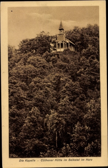 Ak Mägdesprung Harzgerode im Harz, Kapelle Köthener Hütte im Selketal, Cöthener Hütte, Kapelle Cö