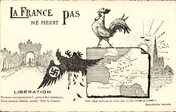Landkarten Ak Frankreich stirbt nicht, Befreiung