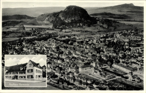 Ak Singen Hohentwiel Baden Württemberg, Luftaufnahme von  Gasthaus Germania, Hochfels im Hintergr