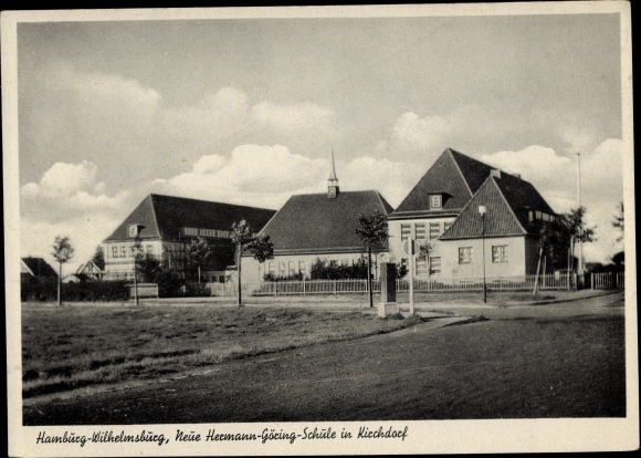 Ansichtkaart Hamburg Wilhelmsburg Kirchdorf, Nieuwe Hermann Göring School