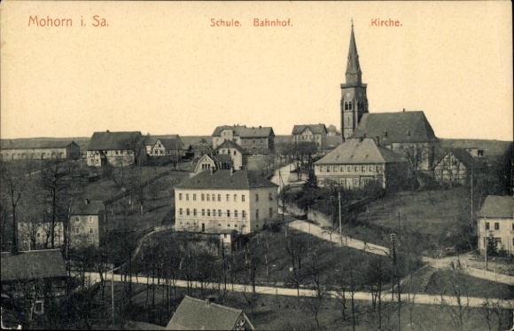 Postcard Mohorn Wilsdruff Saxony, school, train station, church