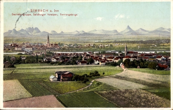 Postcard Simbach am Inn Lower Bavaria, general view, Dachstein Group, Salzburg Prealps, Tennengebirge