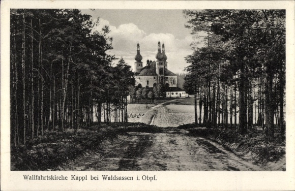 Postcard Kappl Waldsassen in the Upper Palatinate, pilgrimage church