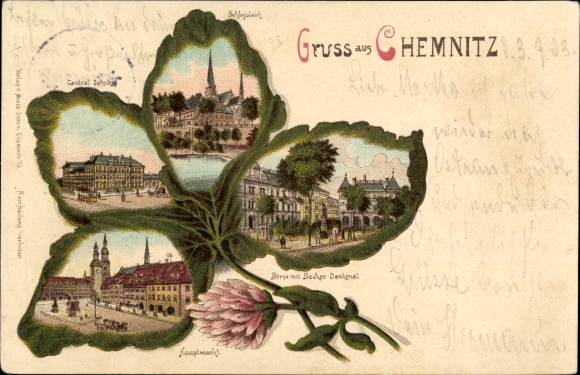 Cloverleaf Chromo-Litho Chemnitz in Saxony, train station, main market, stock exchange with Becker monument, castle pond