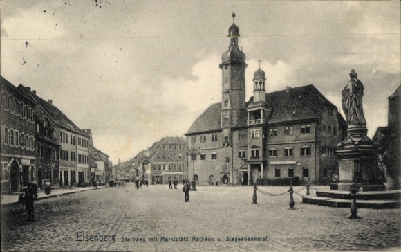 Ak Eisenberg Moritzburg in Sachsen, Steinweg, Marktplatz, Rathaus, Siegesdenkmal