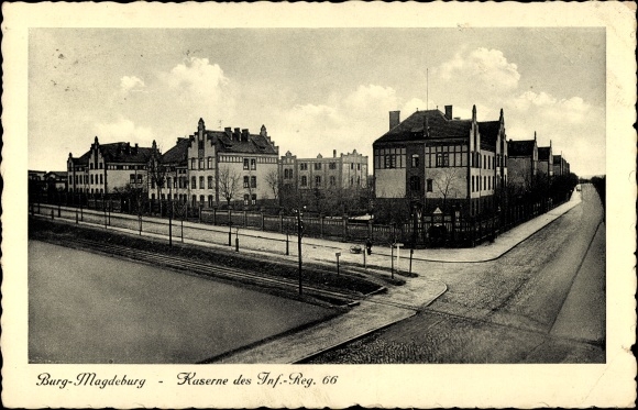 Postcard Burg near Magdeburg, street section with a view of the barracks of Inf. Reg. 66