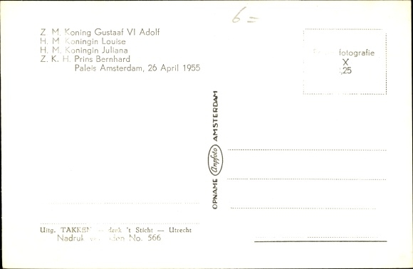 Postcard Gustav VI Adolf of Sweden, Queen Louise, Juliana of the Netherlands, Prince Bernhard, 1955