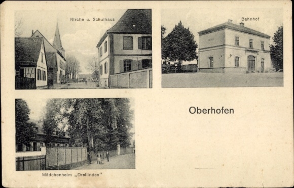 Postcard Oberhoffen Oberhofen Alsace Bas Rhin, church, school, train station, girls' home Dreilinden