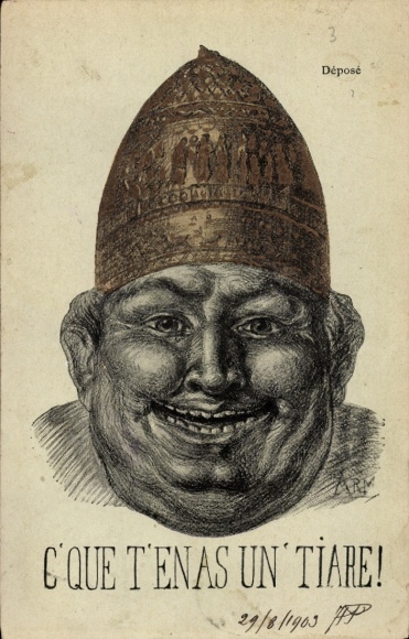 Artist Postcard C'Que t'en as un' Tiare, papal crown, tiara, grimace, caricature
