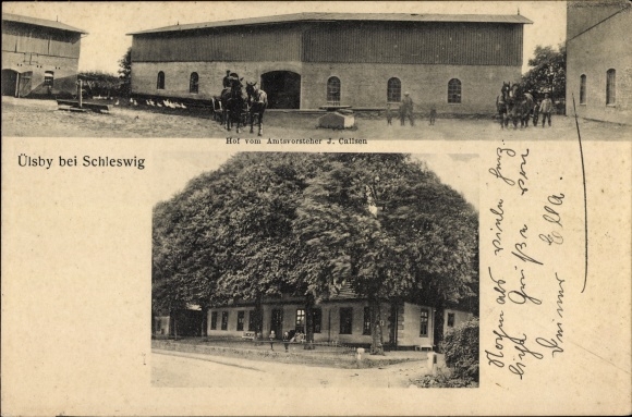 Ak Uelsby Ülsby in Schleswig, Hof von Amtsvorsteher J. Callsen, Gasthaus