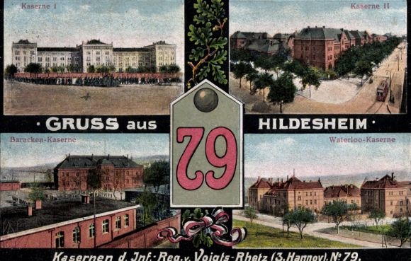 Postcard Hildesheim, Inf. Reg. v. Voigts Rhetz 3. Hannoversches No. 79, Waterloo Barracks, Barracks Barracks