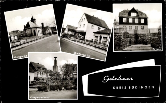 Postcard Gelnhaar Ortenberg in Hesse, church, partial view, school, war memorial