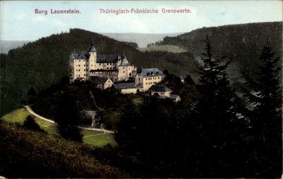 Ak Lauenstein Ludwigsstadt in Opper-Franken, Kasteel Lauenstein, Grenswachttoren van Thüringen-Franken
