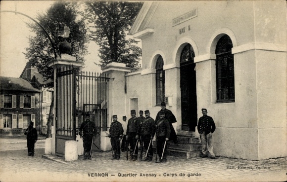 Ansichtkaart Vernon Eure, Quarter Avenay, Corps de garde