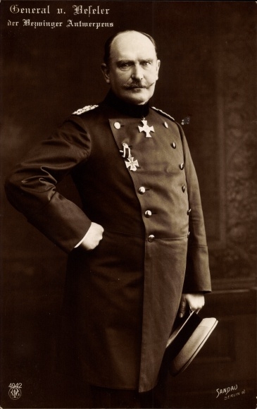 PC Generaloberst Hans von Beseler, portrait, the conqueror of Antwerp, order Pour le Merite