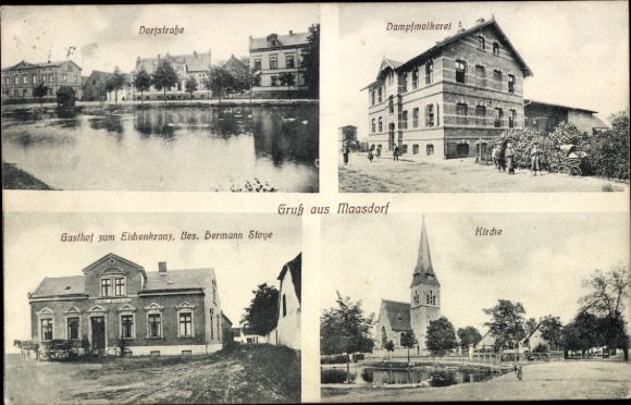 Ak Maasdorf in Anhalt, Dorfstraße, Dampfmolkerei, Gasthof z. Eichenkranz, Inh. Hermann Stoye, Kirche