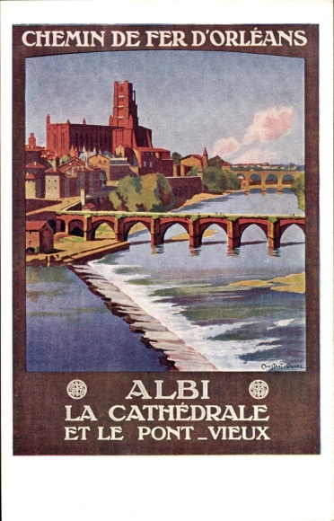 Artist Postcard Duval, C., Albi Tarn, The Cathedral and the Pont Vieux, Orleans Railway