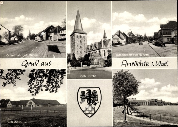 Postcard Anröchte in Westphalia, Catholic Church, People&#39;s House. Sports field, coat of arms