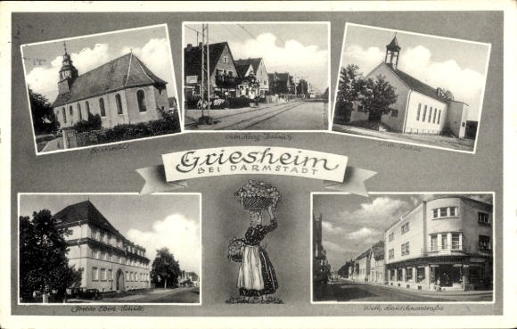 Postcard Griesheim near Darmstadt, Friedrich-Ebert-School, Protestant church, Catholic church, traditional costume