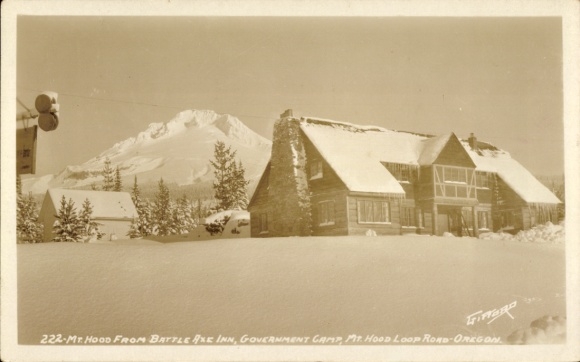 Ak Mount Hood Oregon USA, Blick auf Mt. Hood, Schnee, Battle Axe Inn, Wald, Berge