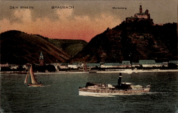 Postcard Braubach am Rhein, Rhineland landscape, Marksburg, steamship, mountain landscape, architecture
