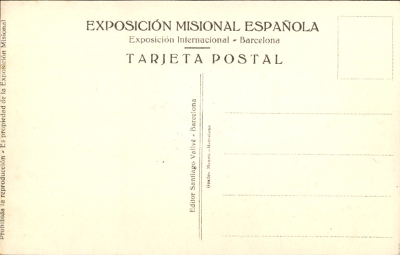 Postcard International Exhibition Barcelona, Spanish missionary, awakener of zeal