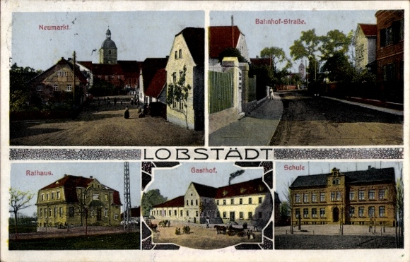 Ak Lobstedt Lobstädt Neukieritzsch in Sachsen, Neumarkt, Bahnhof-Straße, Rathaus, Gasthof, Schule