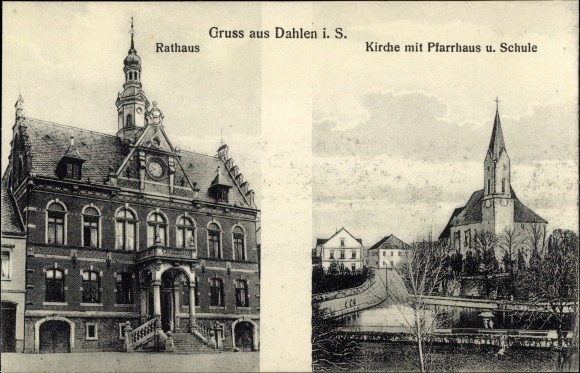 Ak Dahlen in Sachsen, Kirche, Pfarrhaus, Schule, Rathaus