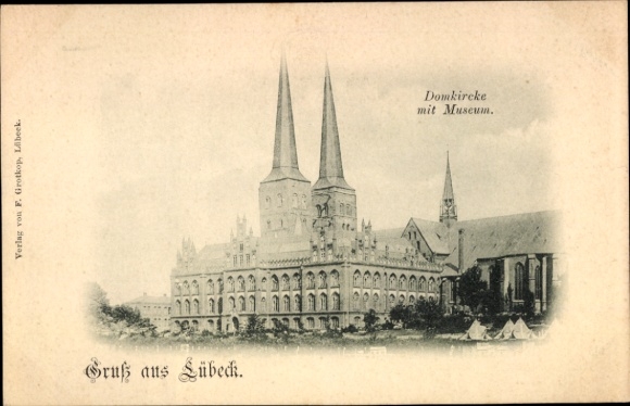 PC Hanseatic City of Lübeck, Cathedral with Museum, Greetings from the publisher F. Grotkop, Lübeck