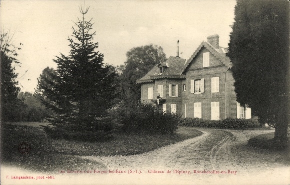 Ak Forges les Eaux Seine Maritime, Kasteel van l'Epinay