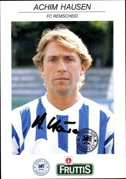 Autograph card footballer Achim Hausen, FC Remscheid, autograph