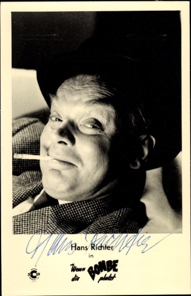 Postcard actor Hans Richter, portrait, When the bomb bursts, autograph