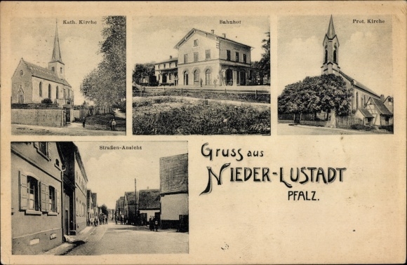 Ak Nieder Lustadt in der Pfalz, Bahnhof, Kirchen, Straßenpartie