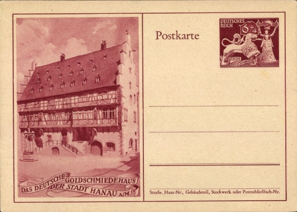 Ganzsachen Ak Hanau am Main Hessen, Das deutsche Goldschmiedehaus der Stadt