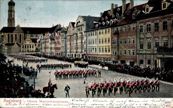 Postcard Augsburg in Swabia, Parade on the birthday of the Prince Regent, Obere Maximilianstraße