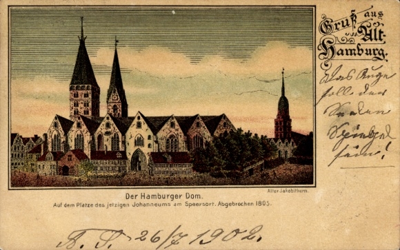 Litho Hamburg, Dom, Auf dem Platz des jetzigen Johanneums am Speersort, Abgebrochen 1803